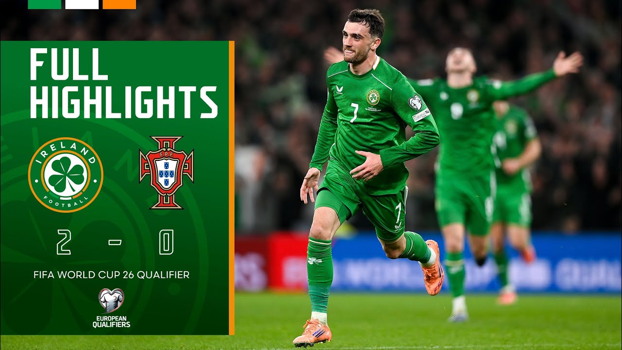 HIGHLIGHTS | Ireland 2-0 Portugal | FIFA World Cup 26 Qualifier