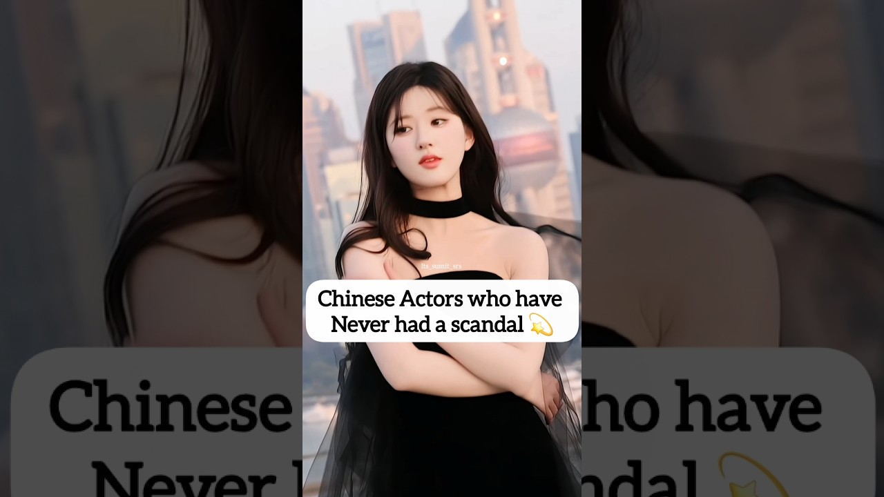 Scandal-Free Chinese Celebrities You Never Knew About! #youtubeshorts #zhaolusi