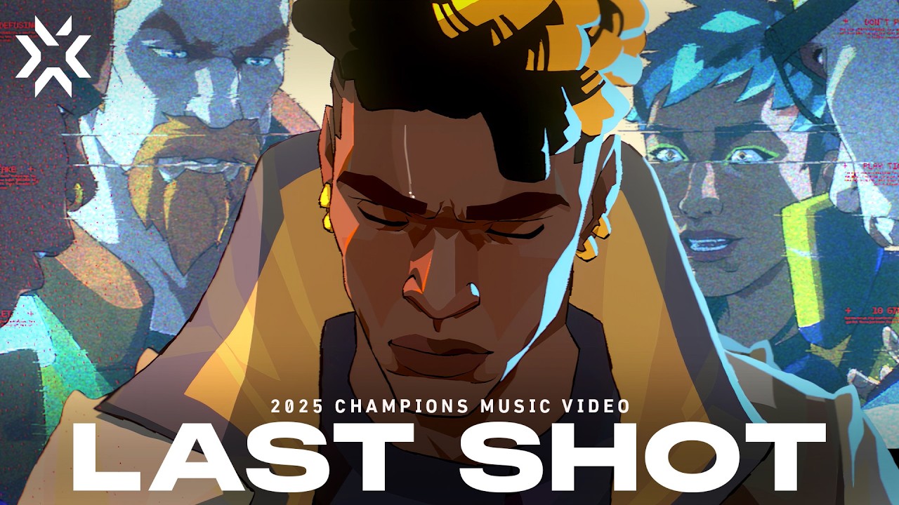 Last Shot ft. templuv & 347aidan (Official Music Video) // VALORANT Champions 2025
