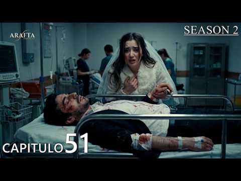 ARAFTA Capitulo 51 Season 2 | Tener que pasar el resto de su vida lisiado.