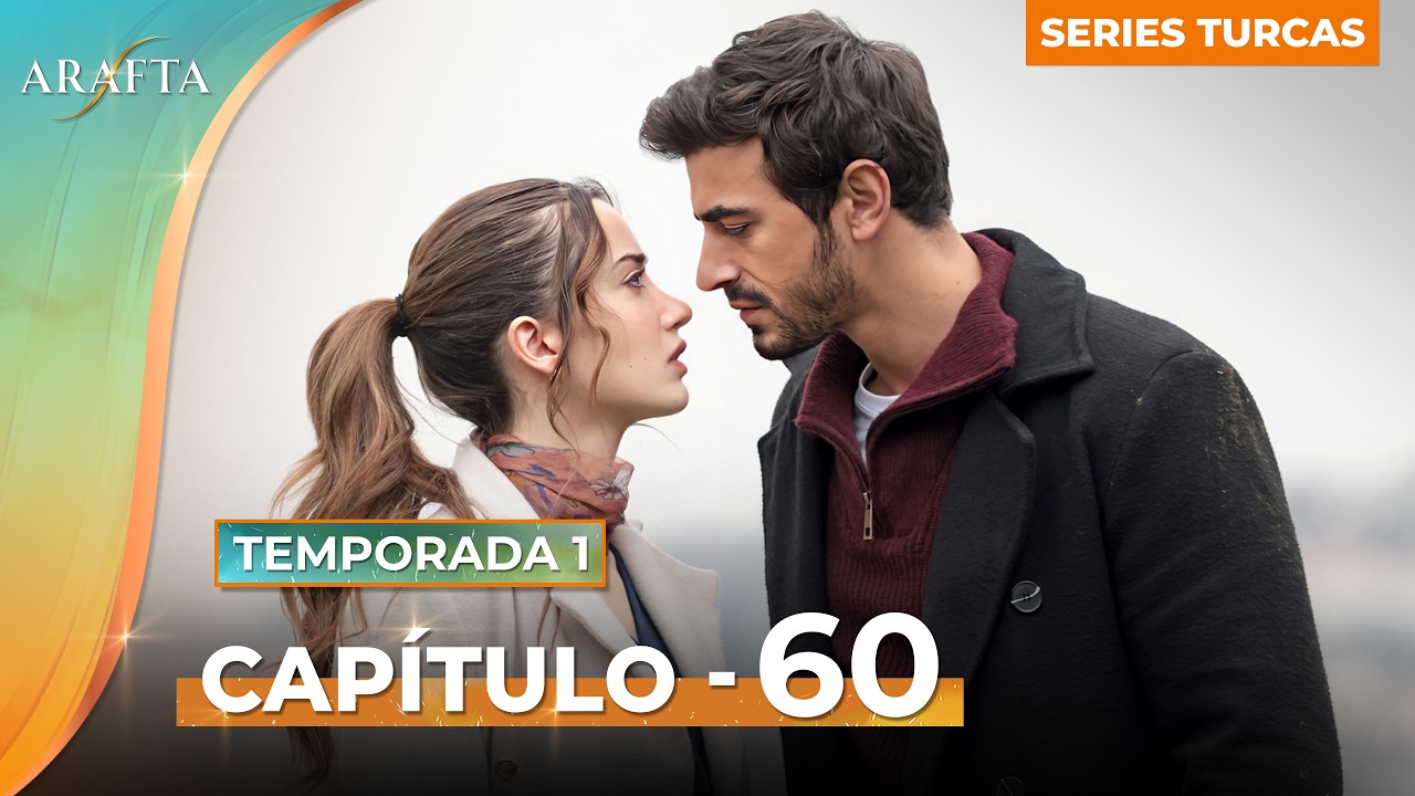 ARAFTA | Capítulo 60 Completo | Novela Turca En Español Completas @Arafta-español