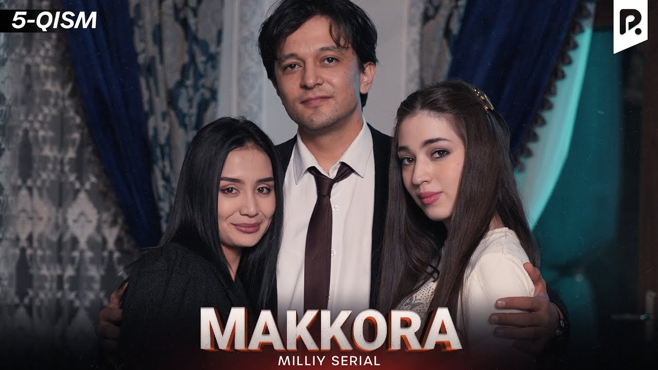 Makkora 5-qism (milliy serial) | Маккора 5-кисм (миллий сериал)