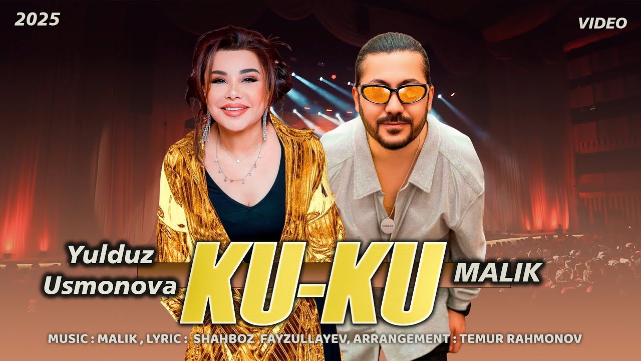 Yulduz Usmonova, Malik - KU-KU (official music video) new 2025