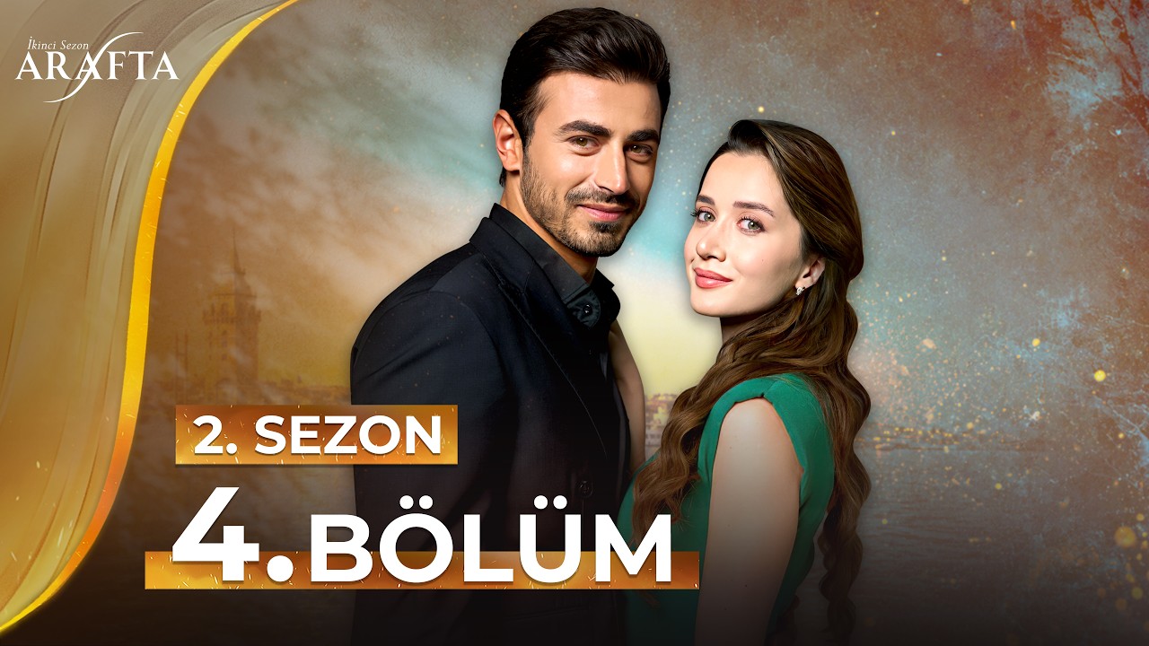 Arafta 4. Bölüm (2.Sezon) Tam Bölüm | Yeni Dizi 2026 | Arafta Türk Dizileri @araftadizisi S2EP04