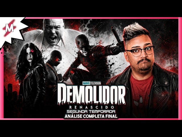 DEMOLIDOR RENASCIDO T2 - Análise Completa Final