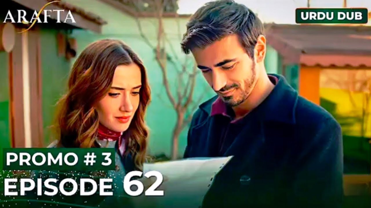 Arafta urdu episode 62 | promo 3| turkish drama in Urdu dubbed 