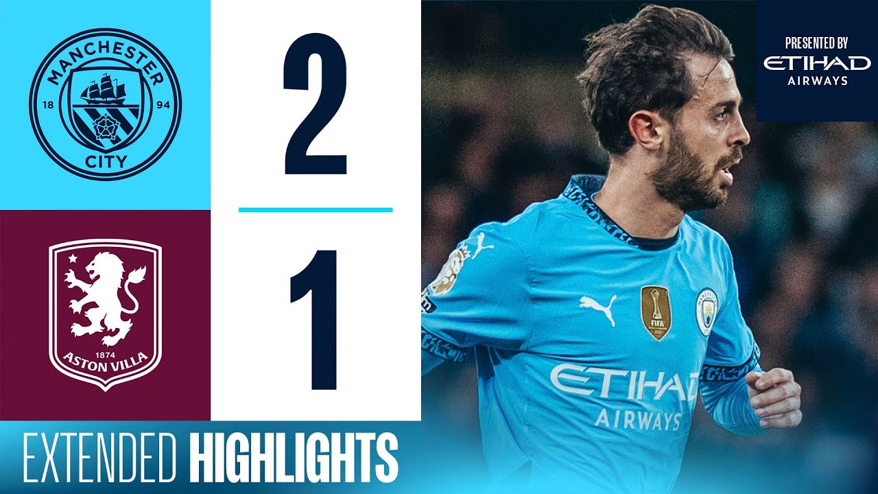EXTENDED HIGHLIGHTS | Man City 2-1 Aston Villa | LAST MINUTE GOAL FROM NUNES SENDS CITY THIRD