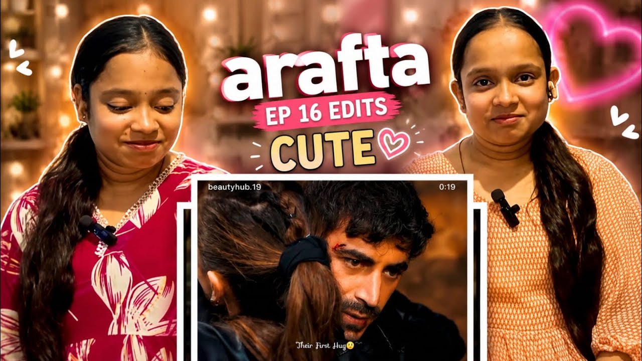 Arafta episode 16 edits 😍 indian reaction on turkish series our reaction😦