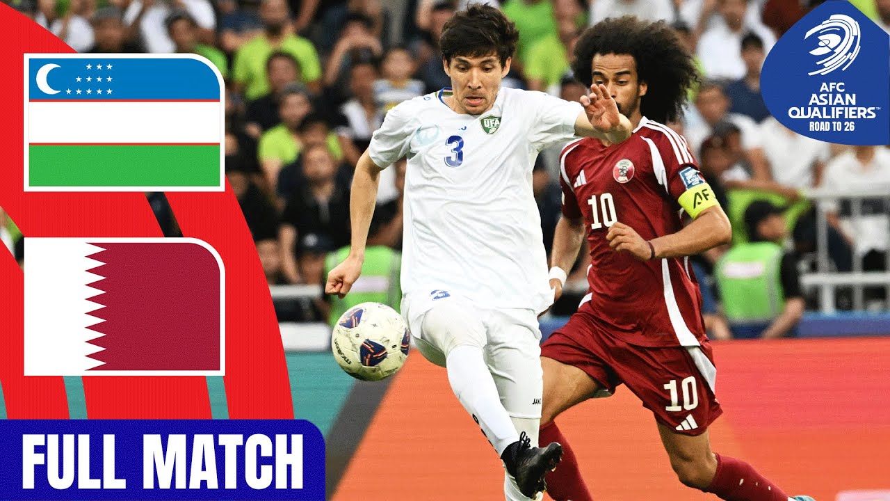 Uzbekistan vs. Qatar | Full Match | AFC Asian Qualifiers™ Road to 26