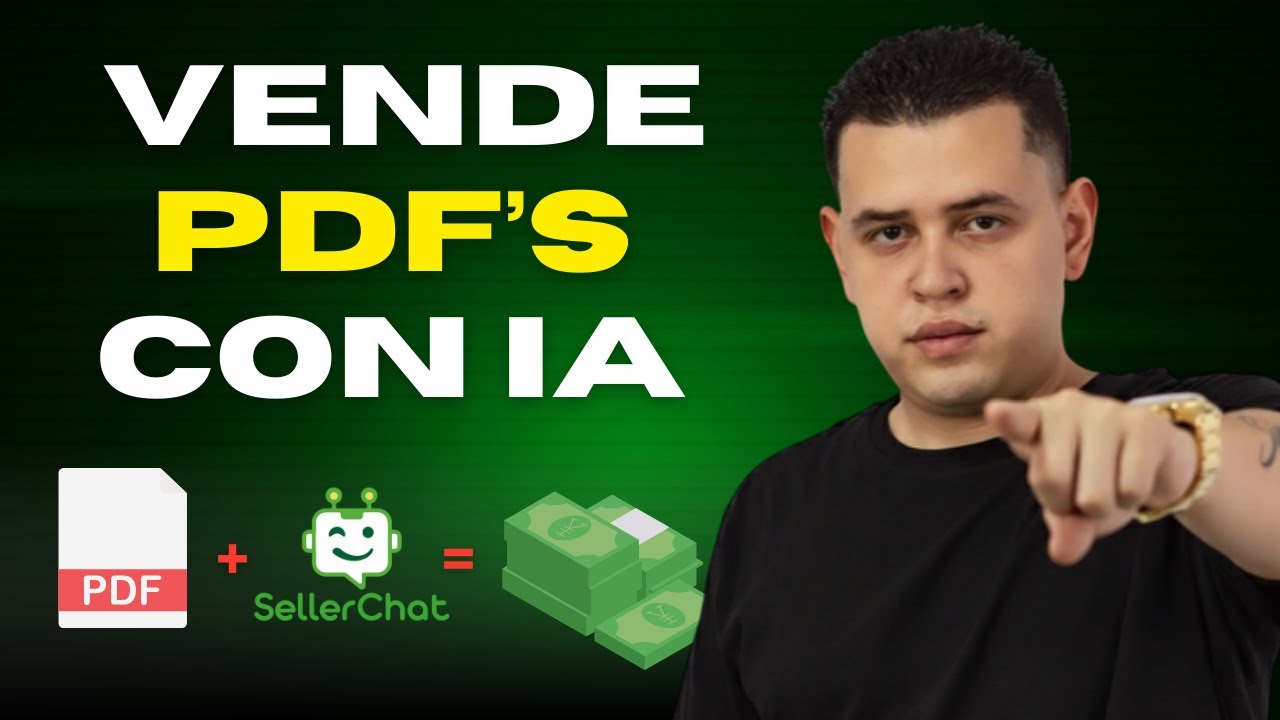 Cómo GANAR dinero con Ebooks y PDFs usando SellerChat 🤖 Chatbot para WhatsApp 2025 🚀📲