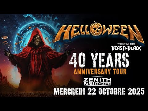 HELLOWEEN - 40 YEARS ANNIVERSARY TOUR - ZENITH - PARIS - 22 OCTOBRE 2025 [Extraits Du Concert]