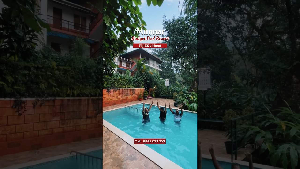 Munnar Budget Pool Resort | Munnar Resort | 1,150 / Head | 2,700 / Couple | munnar munnarresorts