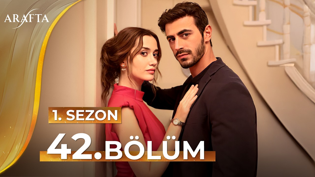 Arafta 42 Bölüm | Mega Bölüm | Tam Bölüm | Yeni Diziler 2025 | Arafta -Türk Dizileri @araftadizisi