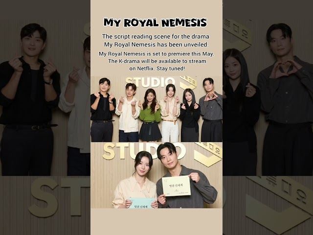 ❤️ my Royal nemesis kdrama script reading photos kdrama kpop myroyalnemesis