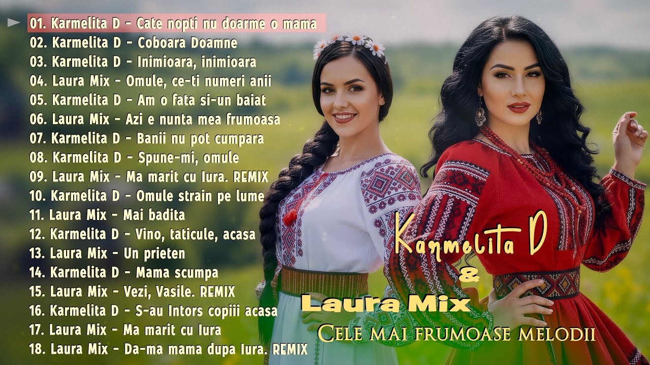 Karmelita D & Laura Mix - Cele mai frumoase melodii