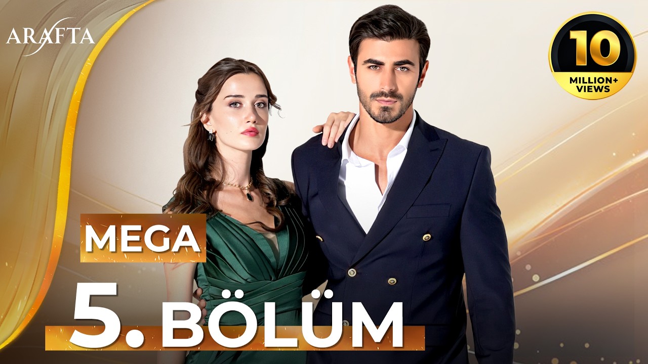 Arafta 5 Bölüm | Mega Bölüm | Tam Bölüm | Yeni Diziler 2025 | Arafta - Türk Dizileri @araftadizisi