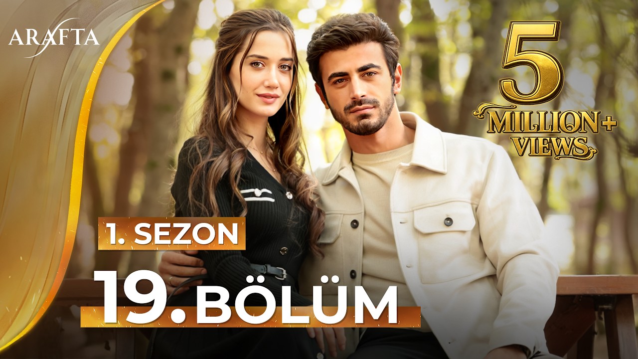 Arafta 19 Bölüm | Mega Bölüm | Tam Bölüm | Yeni Diziler 2025 | Arafta -Türk Dizileri @araftadizisi