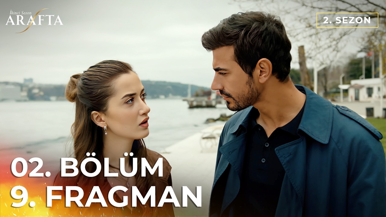 ARAFTA 2. Bölüm 9. Fragmanı (2. Sezon) Yeni Diziler 2026 | Arafta - Türk Dizileri S2EP02