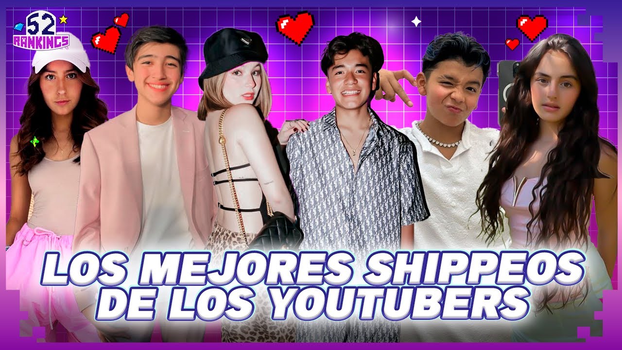 MEJORES SHIPPEOS DE LOS YOUTUBERS: MIGI, CELIWAKI Y KENNETH, TONICK, FEDE Y CAROL CASTRO Y MÁS
