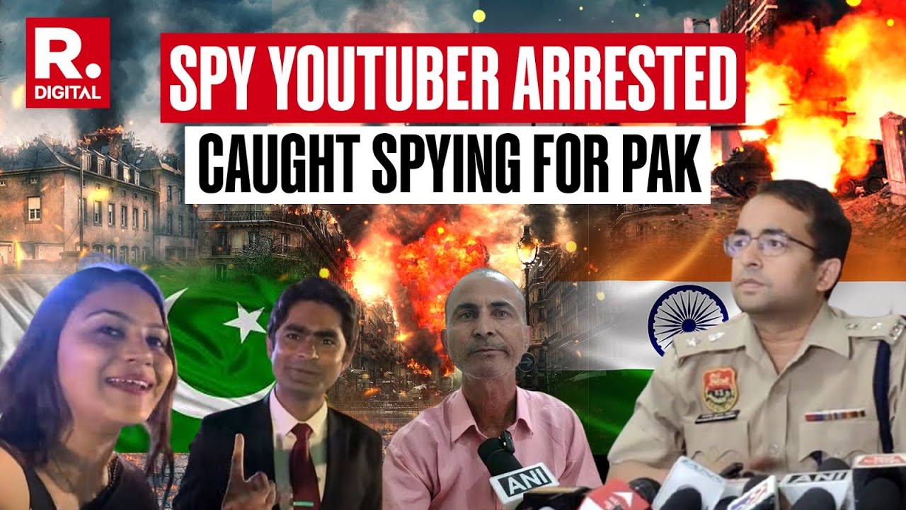 YouTuber Jyoti Malhotra Arrested On Espionage Charges, Spying For Pak, Having Ties With Pak