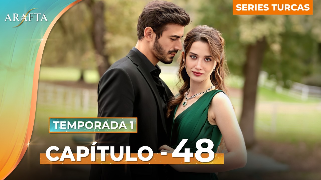 ARAFTA | Capítulo 48 Completo | Novela Turca En Español Completas @Arafta-español