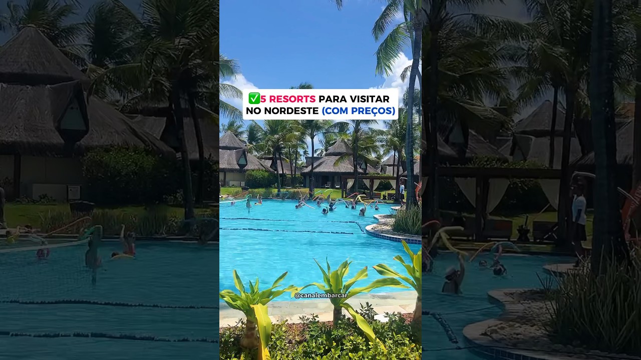 5 resorts para visitar no Nordeste com preços