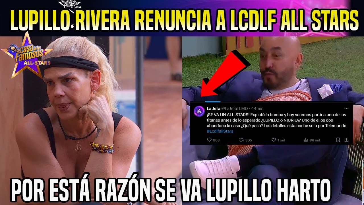 POR ESTÁ RAZÓN LUPILLO RIVERA RENUNCIÓ A LCDLF All stars SU FAMILIA LO EXIGIÓ